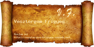 Vesztergom Frigyes névjegykártya